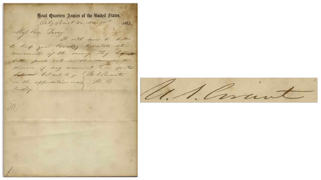 Ulysses S. Grant Autograph Letter Signed During the Civil War -- Grant Writes to General Terry During the Siege of Petersburg in 1864, ''...keep your Cavalry to watch the movements of the enemy...''
